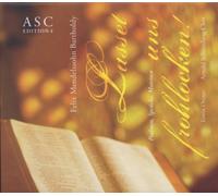 Schoenberg,Arnold Chor - Mendelssohn/Lasset Uns Frohlocken