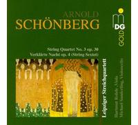Schoenberg: Chamber Music / Verklarte Nacht / String Quartet No. 3 (1998-04-21)