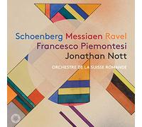 Schoenberg, Messiaen & Ravel