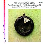 Schoenberg : Pierrot lunaire