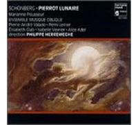 Schoenberg - Pierrot Lunaire / Chamber Symphony