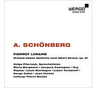 Schoenberg : Pierrot lunaire. Pilarczyk, Bergmann, Castagner, Boulez.