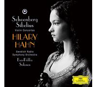 Schoenberg / Sibelius / Hahn, Hilary - Schoenberg: Violin Concerto / Sibelius: Violin Concerto Op.47 (SHM-CD)
