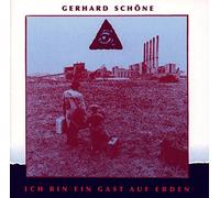 Schöne,Gerhard - Ich Bin Ein Gast Auf E [Vinilo]