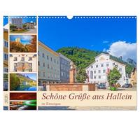 Schöne Grüße aus Hallein (Wandkalender 2026 DIN A3 quer), CALVENDO Monatskalender: Beeindruckende Impressionen aus Hallein im schönen Tennengau