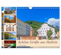 Schöne Grüße aus Hallein (Wandkalender 2026 DIN A4 quer), CALVENDO Monatskalender: Beeindruckende Impressionen aus Hallein im schönen Tennengau