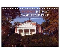 Schöne Heimat Wörlitzer Park (Tischkalender 2026 DIN A5 quer), CALVENDO Monatskalender: Der Wörlitzer Park ist Weltkulturerbe und einer der schönsten Park- und Gartenanlagen Deutschlands.