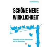 Schöne Neue Wirklichkeit (ebook)