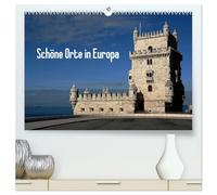 Schöne Orte in Europa (hochwertiger Premium Wandkalender 2026 DIN A2 quer), Kunstdruck in Hochglanz: Europa hat viele schöne Orte, die eine Reise wert sind.