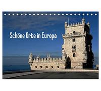 Schöne Orte in Europa (Tischkalender 2026 DIN A5 quer), CALVENDO Monatskalender: Europa hat viele schöne Orte, die eine Reise wert sind.