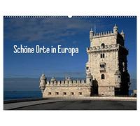 Schöne Orte in Europa (Wandkalender 2026 DIN A2 quer), CALVENDO Monatskalender: Europa hat viele schöne Orte, die eine Reise wert sind.