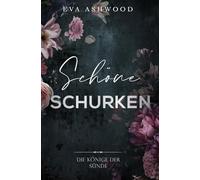 Schöne Schurken (Die Könige der Sünde)