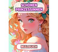Schönen Prinzessinnen Malbuch: Farbung Seiten Von Königinnen Königlichen Frauen Majestät Palast Mädchen Kaiserin Mittelalter Burg Mädchenhaft Adelige ... Stressabbau | Für Kinder Erwachsene