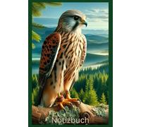 Schönes Notizbuch Falke, Buch: Das perfekte Geschenk für Falken Liebhaber & Vogel Fans, m. Falkenmotiv, A5, Natur: Tagebuch, Journal, Taschenbuch, ... Softcover, Accessoires, Deko, Damen,Herren