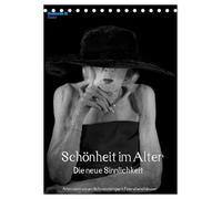 Schönheit im Alter - Die neue Sinnlichkeit (Tischkalender 2026 DIN A5 hoch), CALVENDO Monatskalender: Seniorenmodels mit über 80 Jahre zeigen nackte Haut.