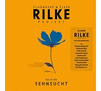 Schönherz & Fleer RILKE PROJEKT: das ist die SEHNSUCHT (CD)