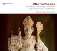 Schola Bamberg - Von Bamberg: Officium Fur Das Des Heiligen Bischofs Otto / Schola Bamberg - Pees