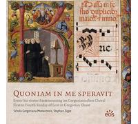 Schola Gregoriana Monacensis - Quoniam in Me Speravit