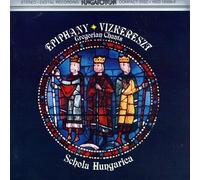 Schola Hungarica/Dobszay/Szend - Epiphany: Gregorian Chants From Hungary