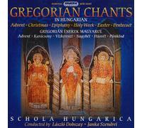 Schola Hungarica - Gregorain Chants in Hungarian
