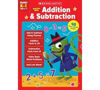 Scholastic Success With Addition & Subtraction
