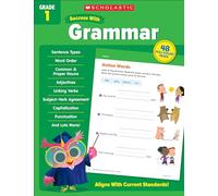 Scholastic Success with Grammar Grade 1 Workbook