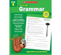 SCHOLASTIC SUCCESS WITH GRAMMAR GRADE 4