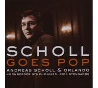 Scholl, Andreas - Andreas Scholl Goes Pop