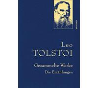 Scholz August H Leo Tolstoi, Gesammelte Werke: Gebunden in feinem Le (Tapa dura)