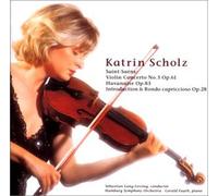 Scholz - Saint Saens:Violin Concerto 3