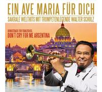 Scholz, Walter - Ein Ave Maria Fur Dich..