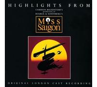 Schonberg, Claude-Michel - Miss Saigon (Original 1989 London Cast - Highlights) Cast Recording Edition by Schonberg, Claude-Michel (1993) Audio CD