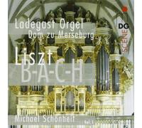 Schonheit, Michael - Organ Works Vol. 1 - Ladegast Orgel Dom zu Merseburg