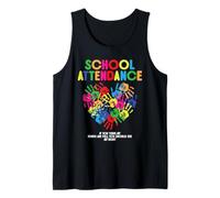School Attendance - If You Think My Hands Are Full You Camiseta sin Mangas