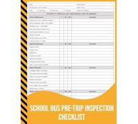 School Bus Pre-Trip Inspection Checklist: Pre-Trip Safety & Inspection Record for School Buses.