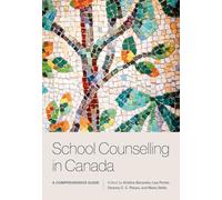 School Counselling in Canada: A Comprehensive Guide