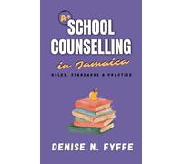School Counselling in Jamaica (Career Development Book)