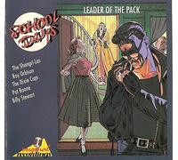 School Days - Leader of The Pack