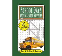 School Dayz Word search Puzzles: Word Search Puzzles with to read print about School days and more | 6x9 inches, 120 pages | 60 puzzles ... Gift for vacations, Holidays, Relaxation