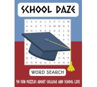School Daze word search: Word search puzzle that is easy to read that features school and college life, school sports and more. 8.5 x 11" book is easy ... gift for vacations, holidays and free time.