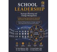 School Leadership: Strategic Planning and Change Management