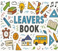 School Leavers Autograph Book: Last Day Of School Yearbook | Collect Signatures & Messages From Friends, Family and Teachers | 7X6 inches | 100 Pages | My End of School Year Memory Book