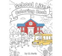 School Life Coloring Book