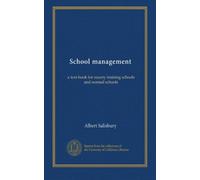 School management: a text-book for county training schools and normal schools