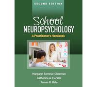 School Neuropsychology, Second Edition: A Practitioner's Handbook