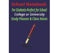 School Notebook for Students - Perfect for School, College, or University | Study Planner & Class Notes Organizer: Large 8.5” x 11” format for clear, ... use//Perfect for organizing class notes