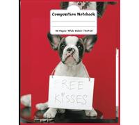 "School Notes with My Frenchie: Wide Ruled Workbook (7.5 x 9.25 in, 110 Pages)": "Perfect for Students Who Love French Bulldogs - Great for Writing, Homework, and Daily Class Notes"