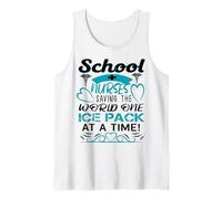 School Nurses Saving The World One Ice Pack At A Time Camiseta sin Mangas