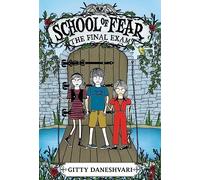 School of Fear: The Final Exam: 3