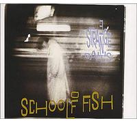 School Of Fish - 3 Strange Days